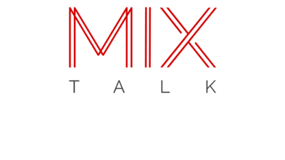 MiX Talk