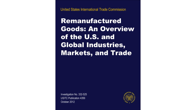 Remanufactured Goods Report